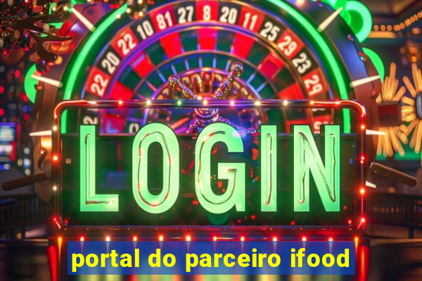 portal do parceiro ifood